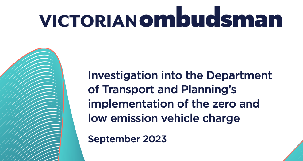 Vic Branch welcomes Ombudsman's report into 'unfair' running of Vic EV tax